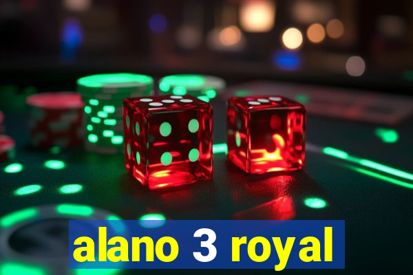 alano 3 royal